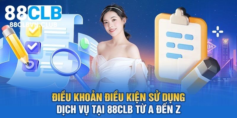 Điều khoản 88CLB dành cho tân binh lần đầu tham gia 