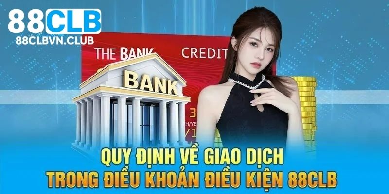 Điều khoản nhà cái liên quan đến dịch vụ nạp rút 