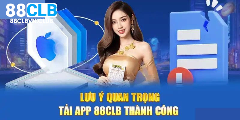 Các ghi nhớ quan trọng khi xem hướng dẫn tải app và thực hiện