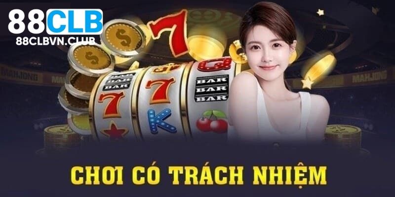 Bí quyết giúp trách nhiệm cá cược 88CLB luôn được tối ưu 